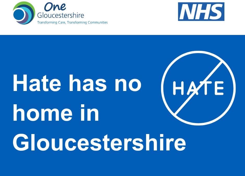 Hate has no home in Gloucestershire