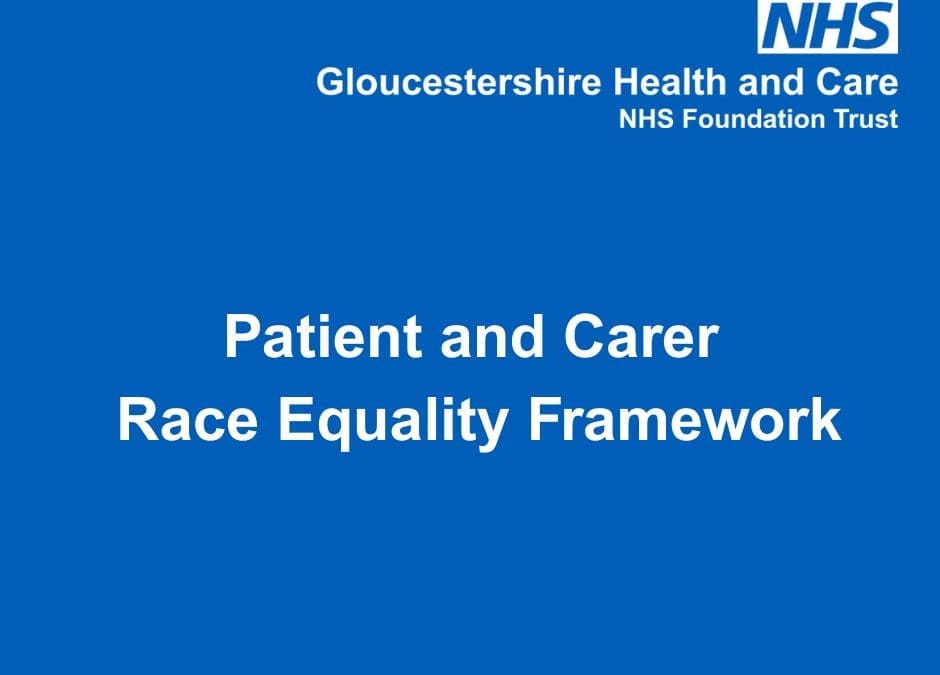 Patient and Carer Race Equality Framework Update