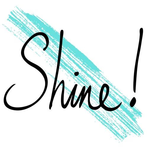 Shine
