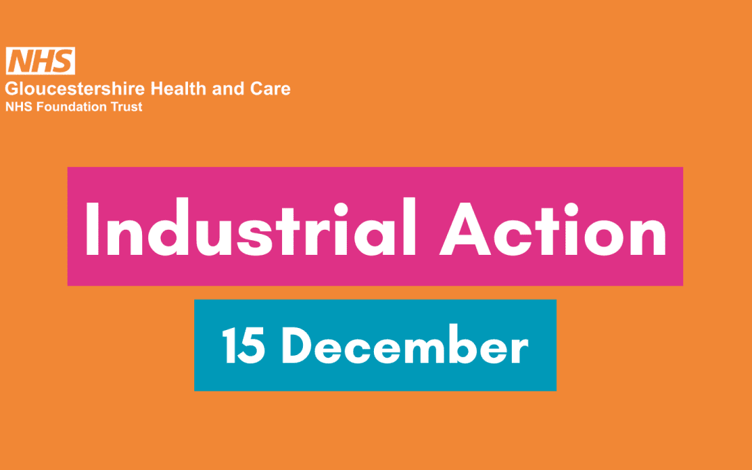 Industrial Action – 15 December 2022